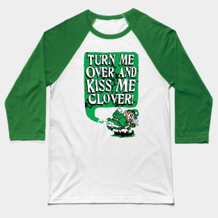 Kiss Me Clover Leprechaun Baseball T-Shirt